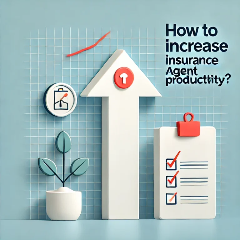 How to Increase Insurance Agent Productivity